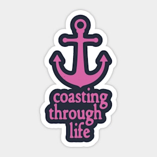 Coasting Through Life Anchor Sticker